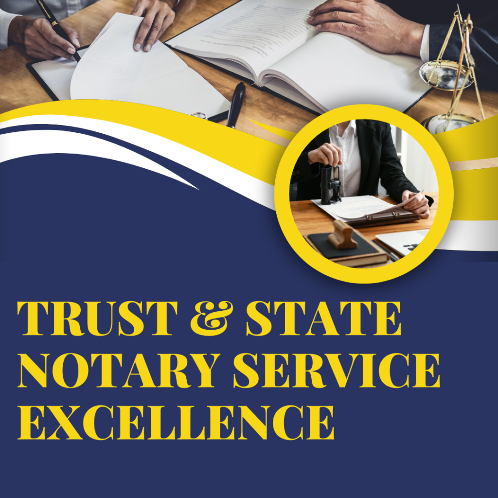 Trust & State Notary